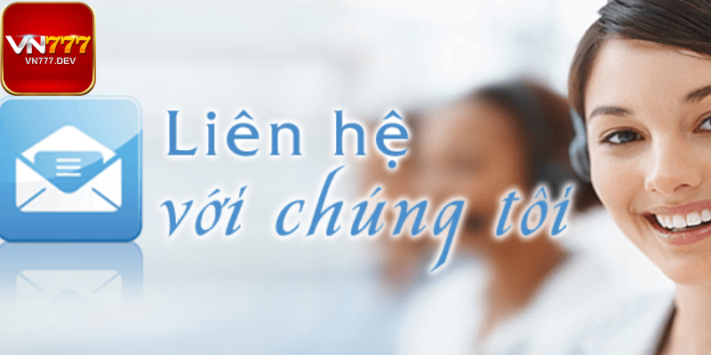 Liên hệ nhà cái VN777 Liên hệ nhà cái VN777